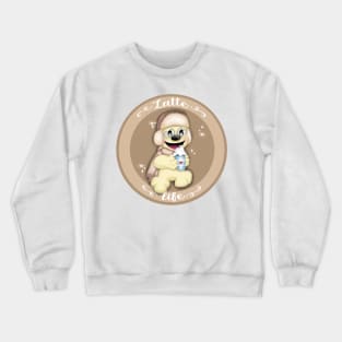 Latte life Crewneck Sweatshirt